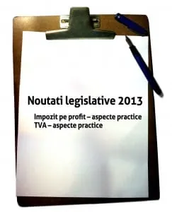 Noutati legislative 2013